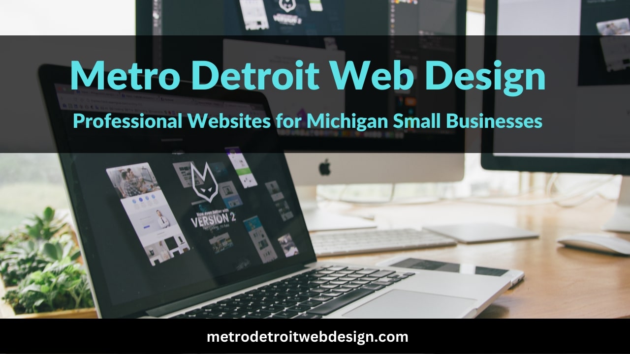 Metro Detroit Web Design & Development Company